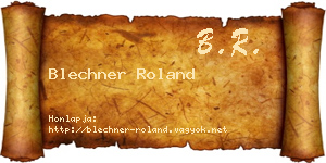 Blechner Roland névjegykártya